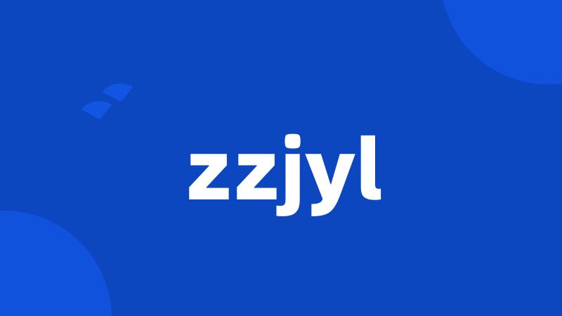 zzjyl