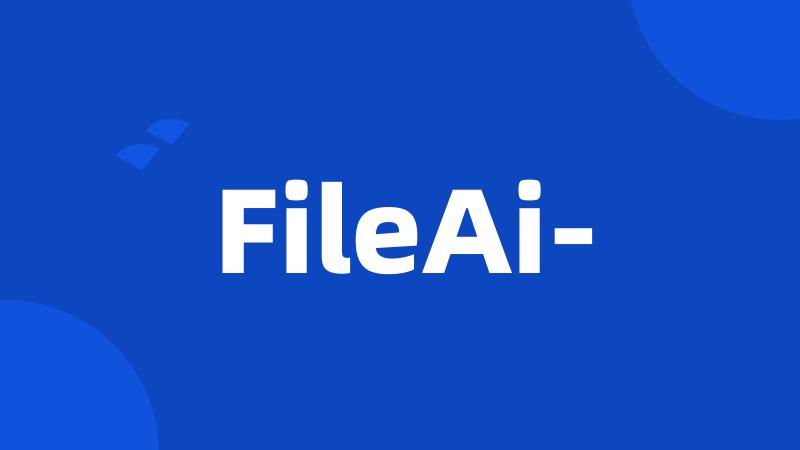 FileAi-