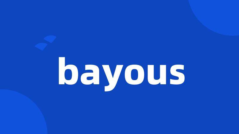 bayous