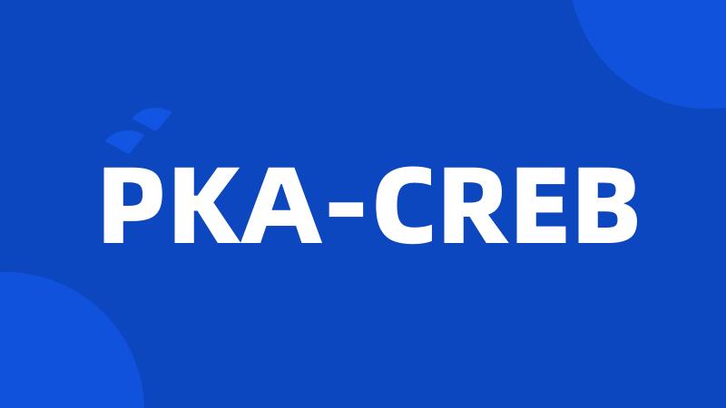 PKA-CREB