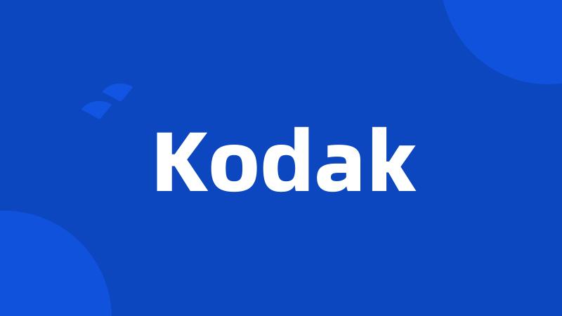 Kodak