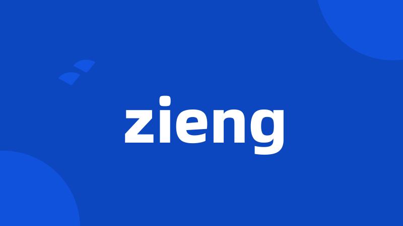 zieng