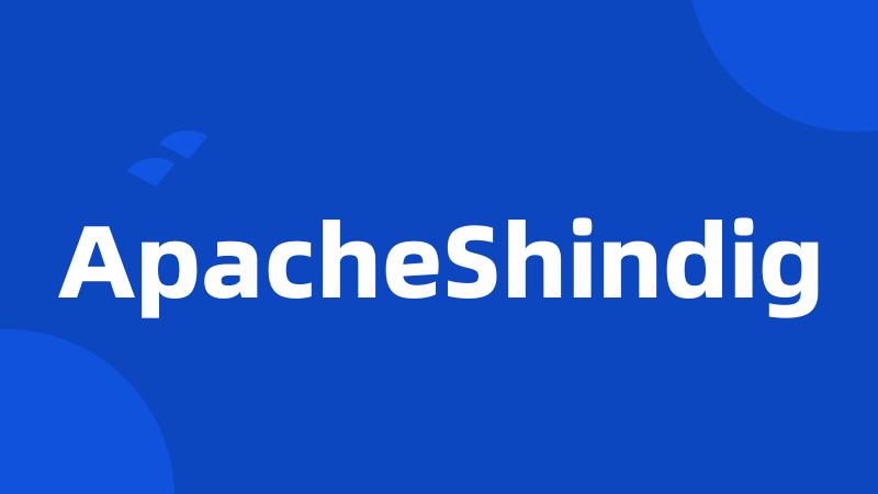 ApacheShindig