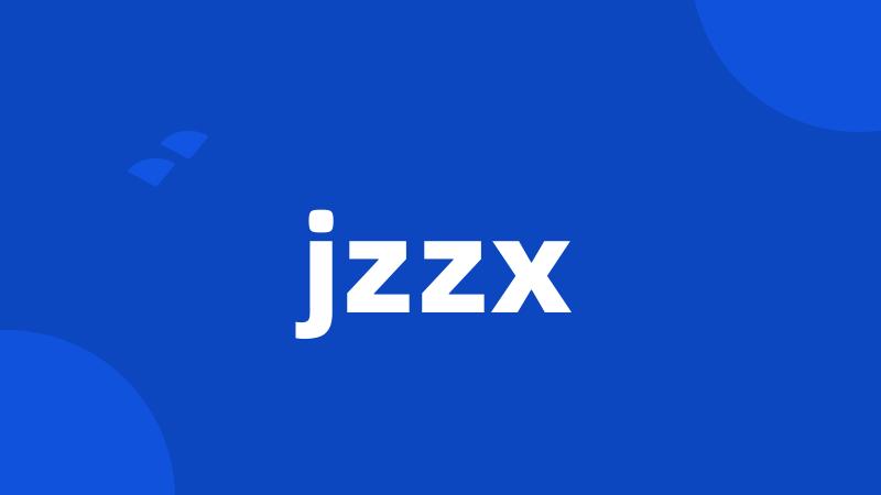 jzzx