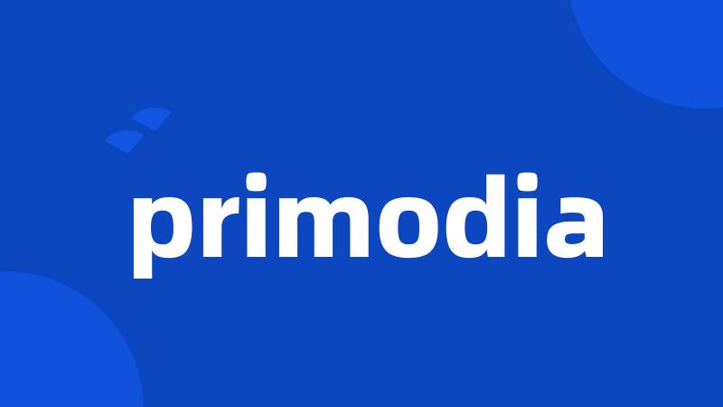 primodia