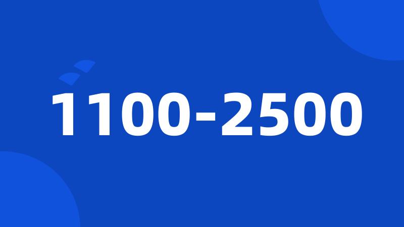 1100-2500