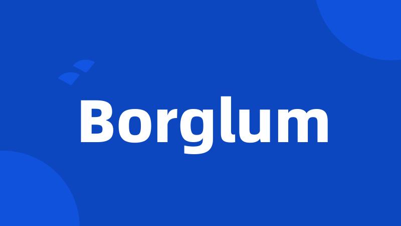 Borglum