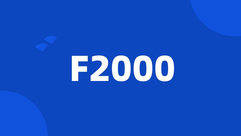 F2000