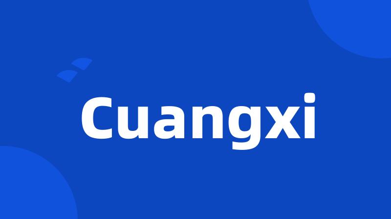 Cuangxi