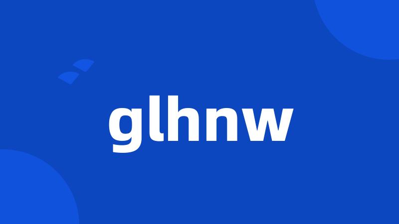 glhnw