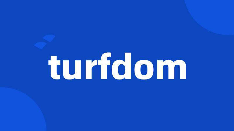 turfdom