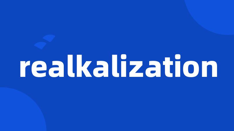 realkalization