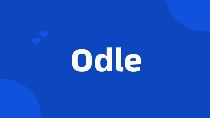 Odle