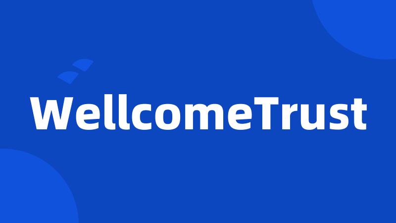 WellcomeTrust