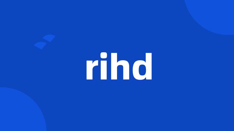 rihd