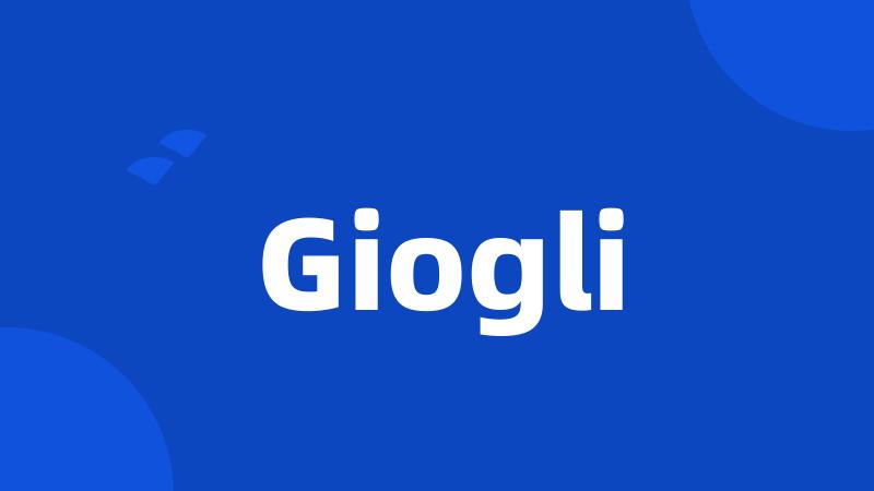 Giogli