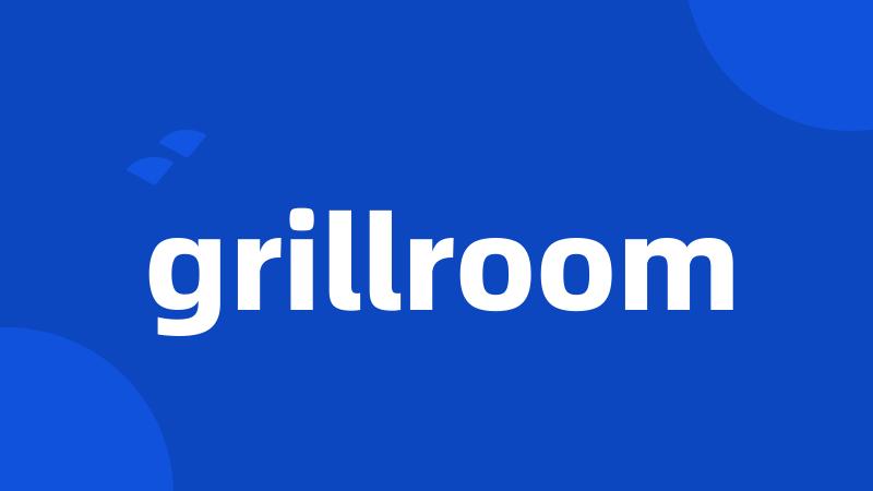 grillroom