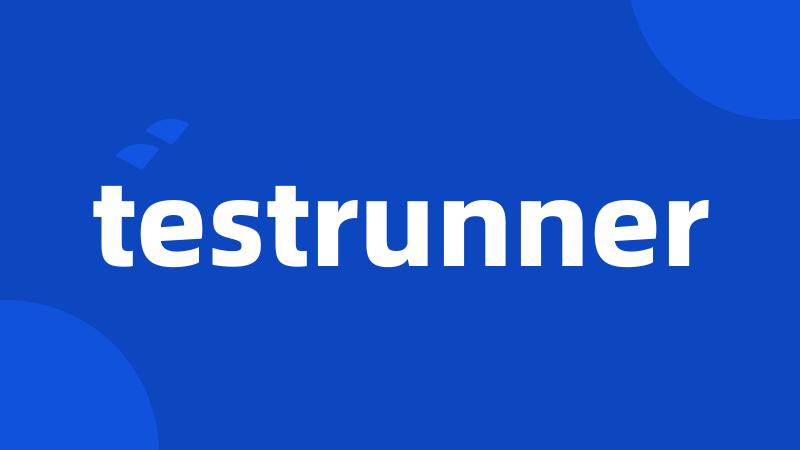 testrunner