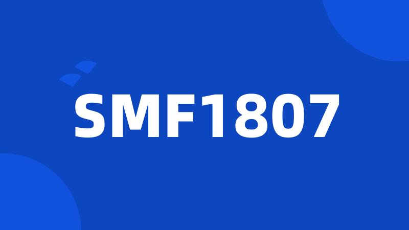 SMF1807