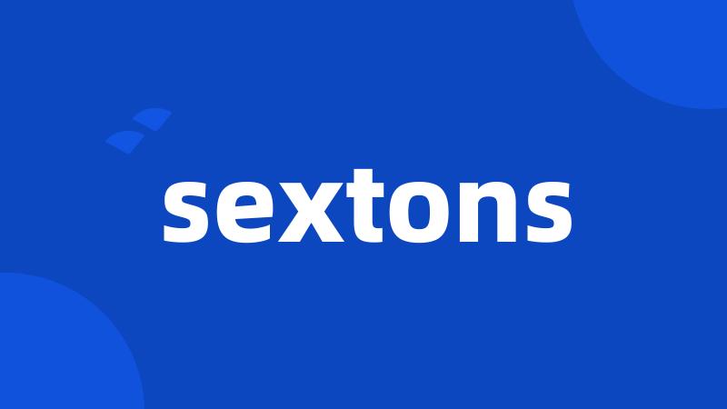 sextons