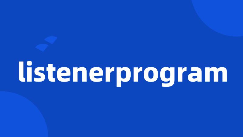 listenerprogram