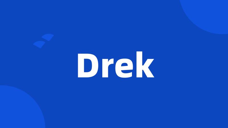 Drek