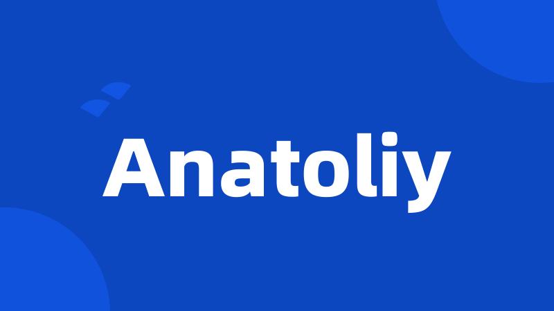 Anatoliy