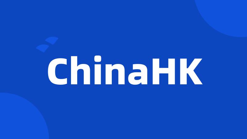 ChinaHK