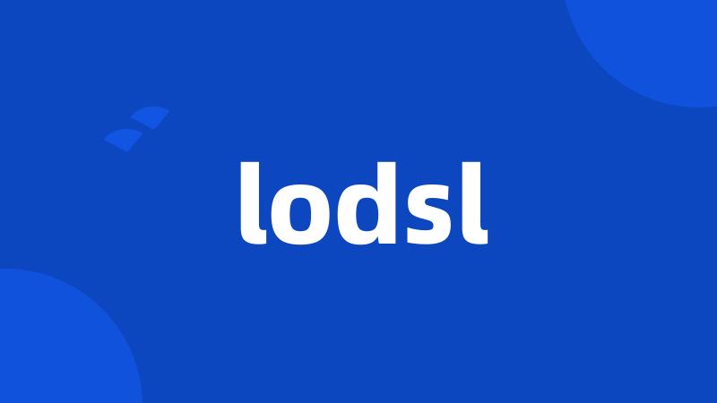 lodsl