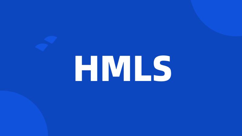 HMLS