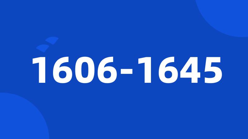 1606-1645