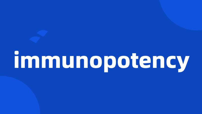 immunopotency