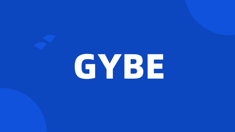 GYBE