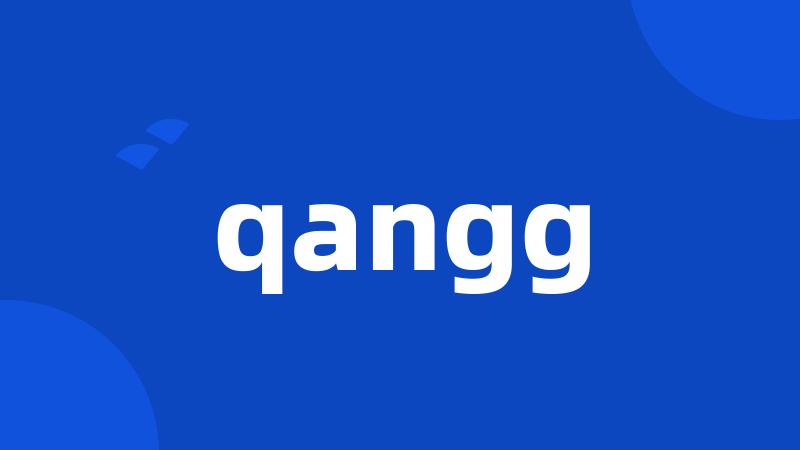 qangg