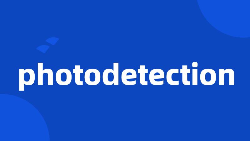 photodetection