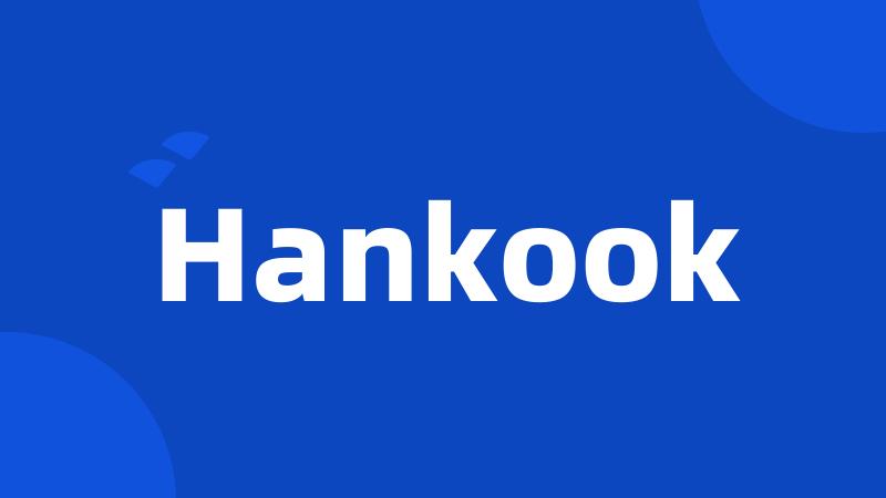 Hankook