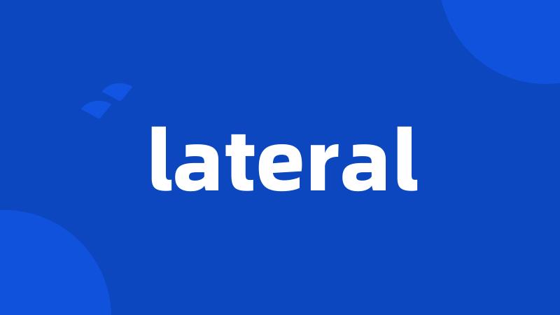 lateral