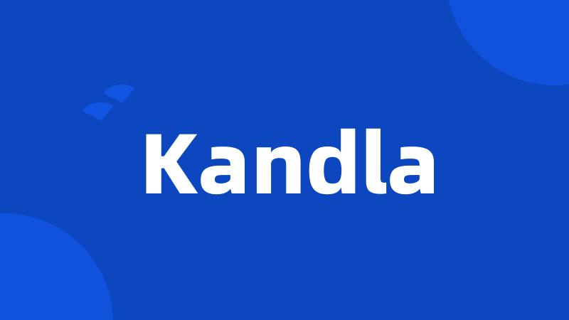 Kandla