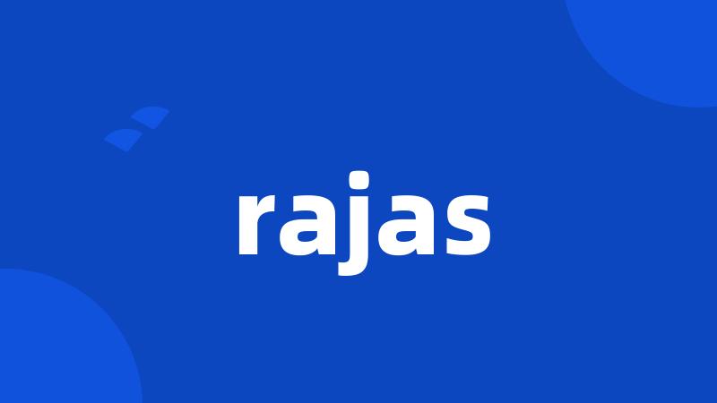 rajas