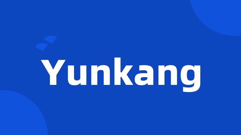 Yunkang