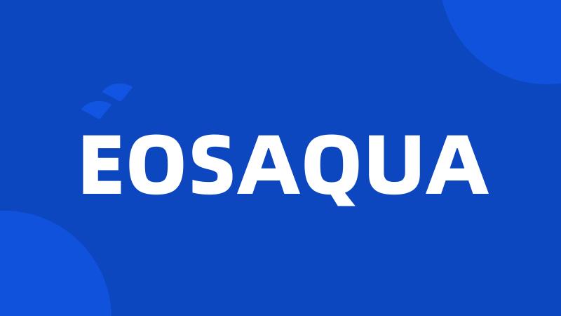 EOSAQUA