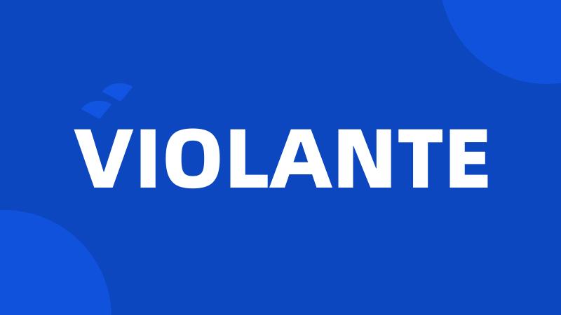 VIOLANTE