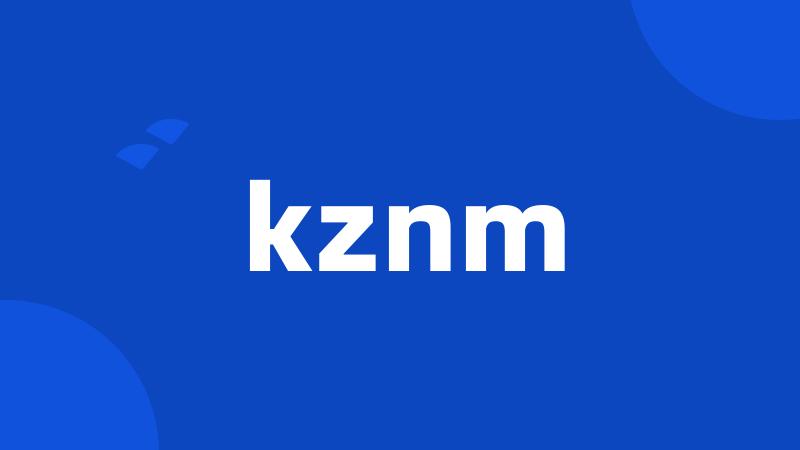 kznm