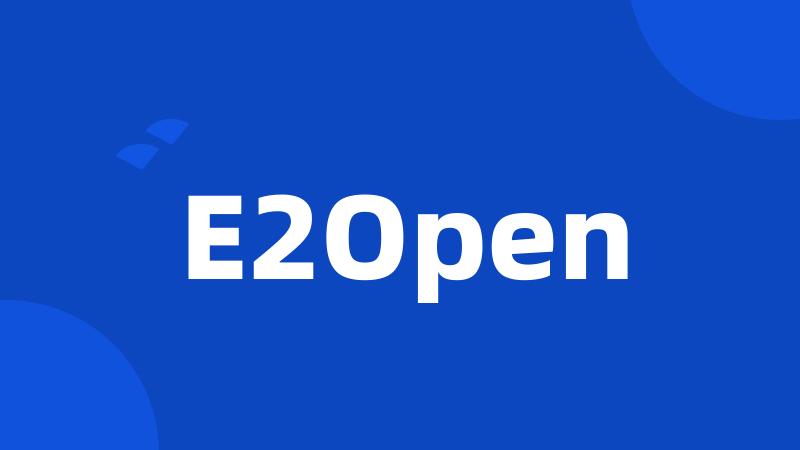 E2Open