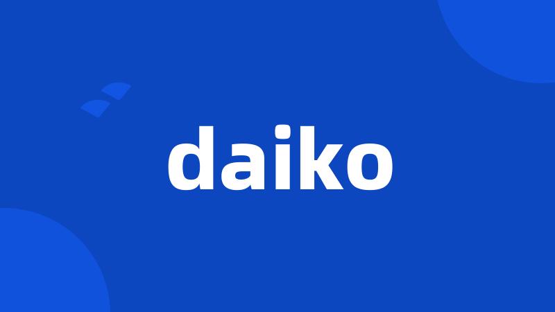 daiko