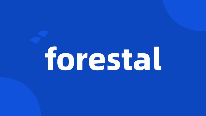 forestal