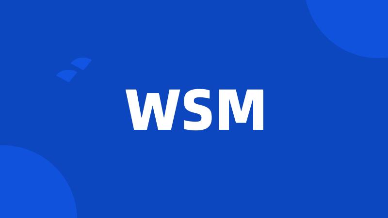 WSM