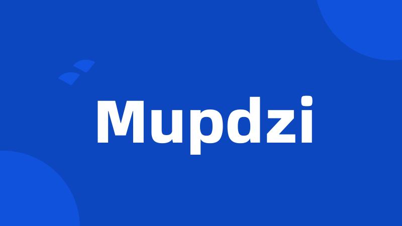 Mupdzi