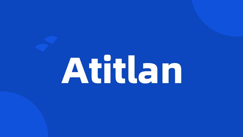 Atitlan