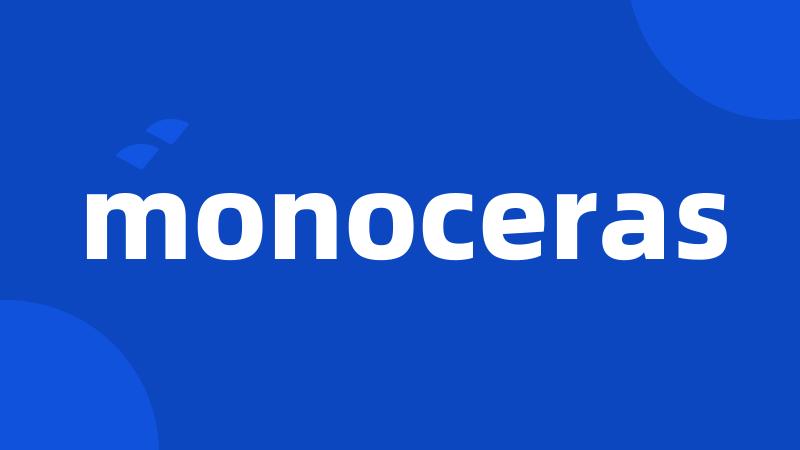 monoceras